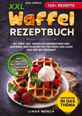 XXL Waffel Rezeptbuch