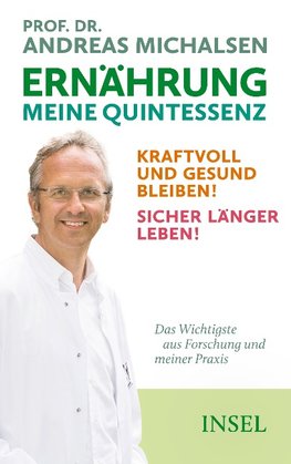 Ernährung. Meine Quintessenz