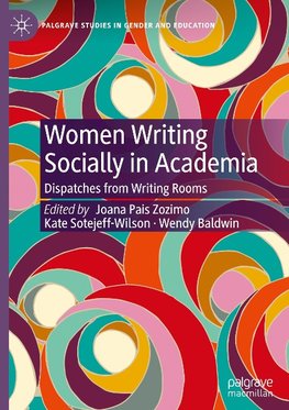 Women Writing Socially in Academia