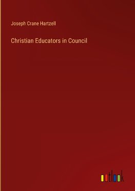 Christian Educators in Council