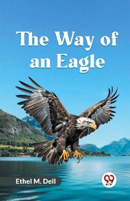 The Way Of An Eagle