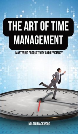 The Art of Time Management