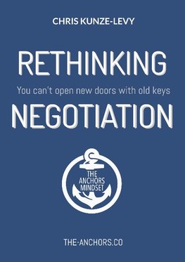 Rethinking Negotiation