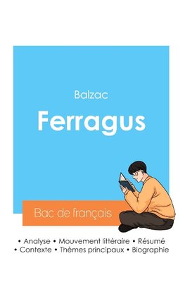 Réussir son Bac de français 2024 : Analyse de Ferragus de Balzac