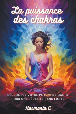 La puissance des chakras