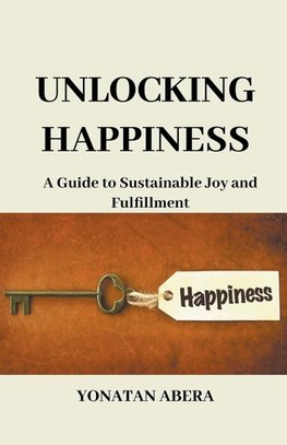 Unlocking Happiness