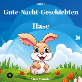 Gute-Nacht-Geschichten - Hase