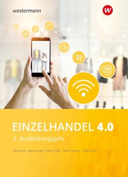 Einzelhandel 4.0. 3. Ausbildungsjahr: Schülerband