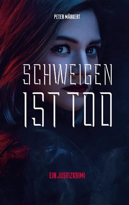 Schweigen ist Tod