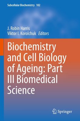 Biochemistry and Cell Biology of Ageing: Part III Biomedical Science