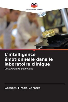 L'intelligence émotionnelle dans le laboratoire clinique