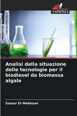 Analisi della situazione delle tecnologie per il biodiesel da biomassa algale