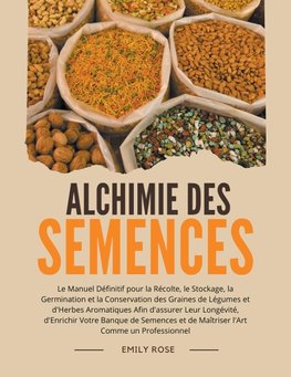 Alchimie des Semences