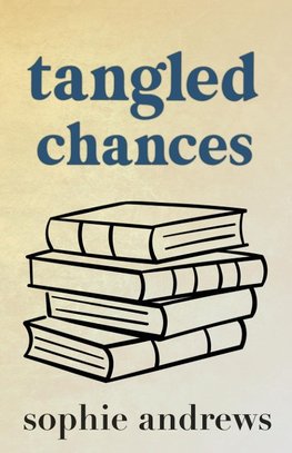 Tangled Chances