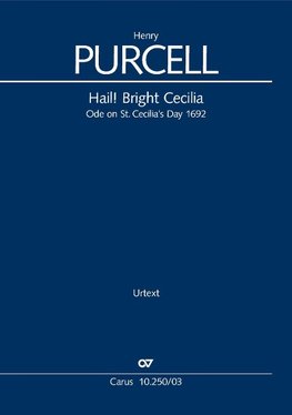 Hail! Bright Cecilia. Ode on St. Cecilia's Day 1692 (Klavierauszug)