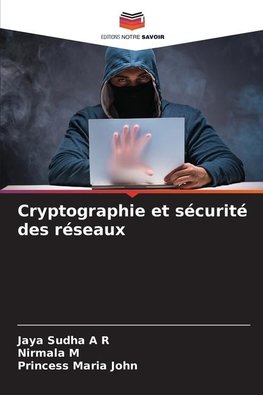 Cryptographie et sécurité des réseaux