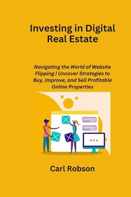 Investing in Digital Real Estate