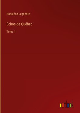 Échos de Québec