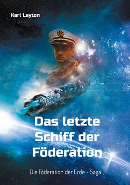 Das letzte Schiff der Föderation