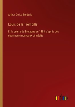 Louis de la Trémoille