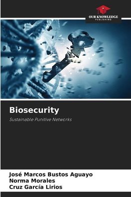 Biosecurity