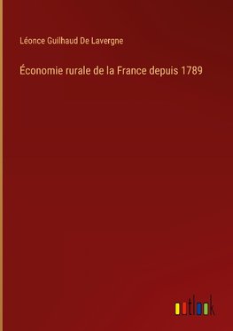 Économie rurale de la France depuis 1789