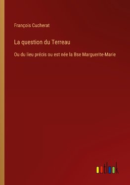 La question du Terreau