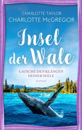 Insel der Wale - Lausche den Klängen deiner Seele