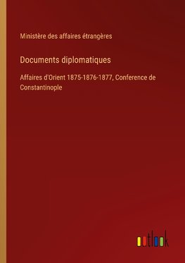 Documents diplomatiques