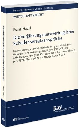 Die Verjährung quasivertraglicher Schadensersatzansprüche