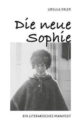 Die neue Sophie