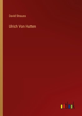 Ulrich Von Hutten