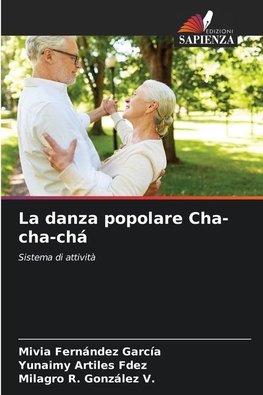 La danza popolare Cha-cha-chá