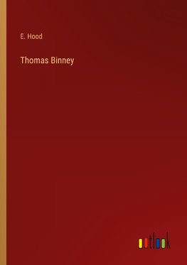 Thomas Binney