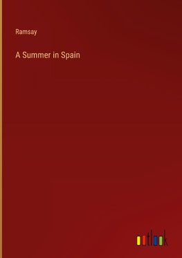 A Summer in Spain