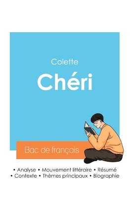 Réussir son Bac de français 2024 : Analyse de Chéri de Colette