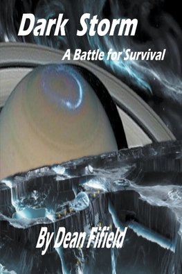 Dark Storm - A Battle for Survival