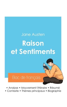 Réussir son Bac de français 2024 : Analyse du roman Raison et Sentiments de Jane Austen