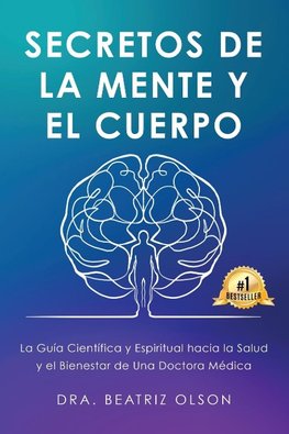 Secretos de La Mente y El Cuerpo