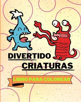 Libro Para Colorear con Divertido Criaturas