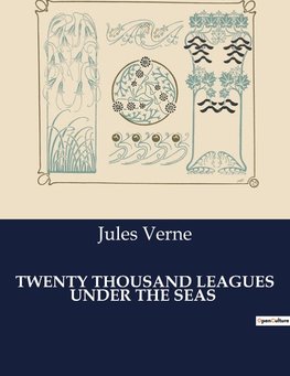 TWENTY THOUSAND LEAGUES UNDER THE SEAS