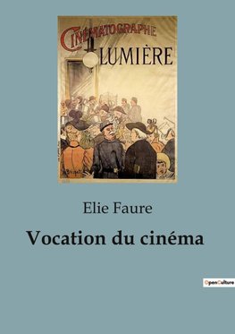 Vocation du cinéma