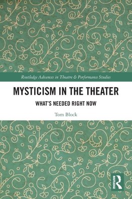 Mysticism in the Theater