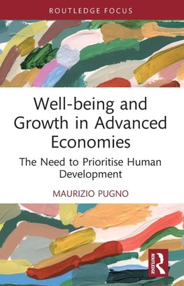 Well-being and Growth in Advanced Economies