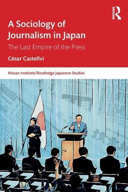 A Sociology of Journalism in Japan