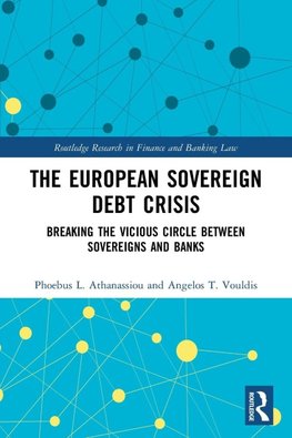 The European Sovereign Debt Crisis