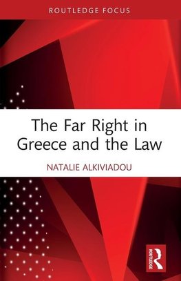 The Far Right in Greece and the Law