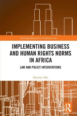 Implementing Business and Human Rights Norms in Africa