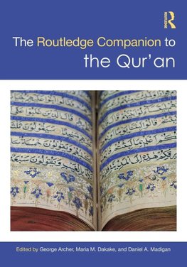 The Routledge Companion to the Qur'an