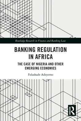 Banking Regulation in Africa